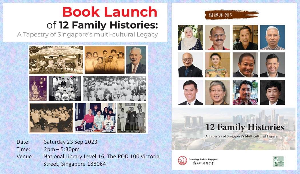 Book Launch: 12 Family Histories - A Tapestry of Singapore's multi-cultural Legacy